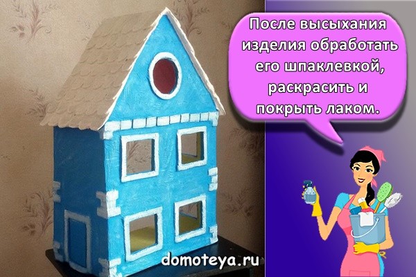 После высыхания изделия обработать его шпаклевкой, раскрасить и покрыть лаком.